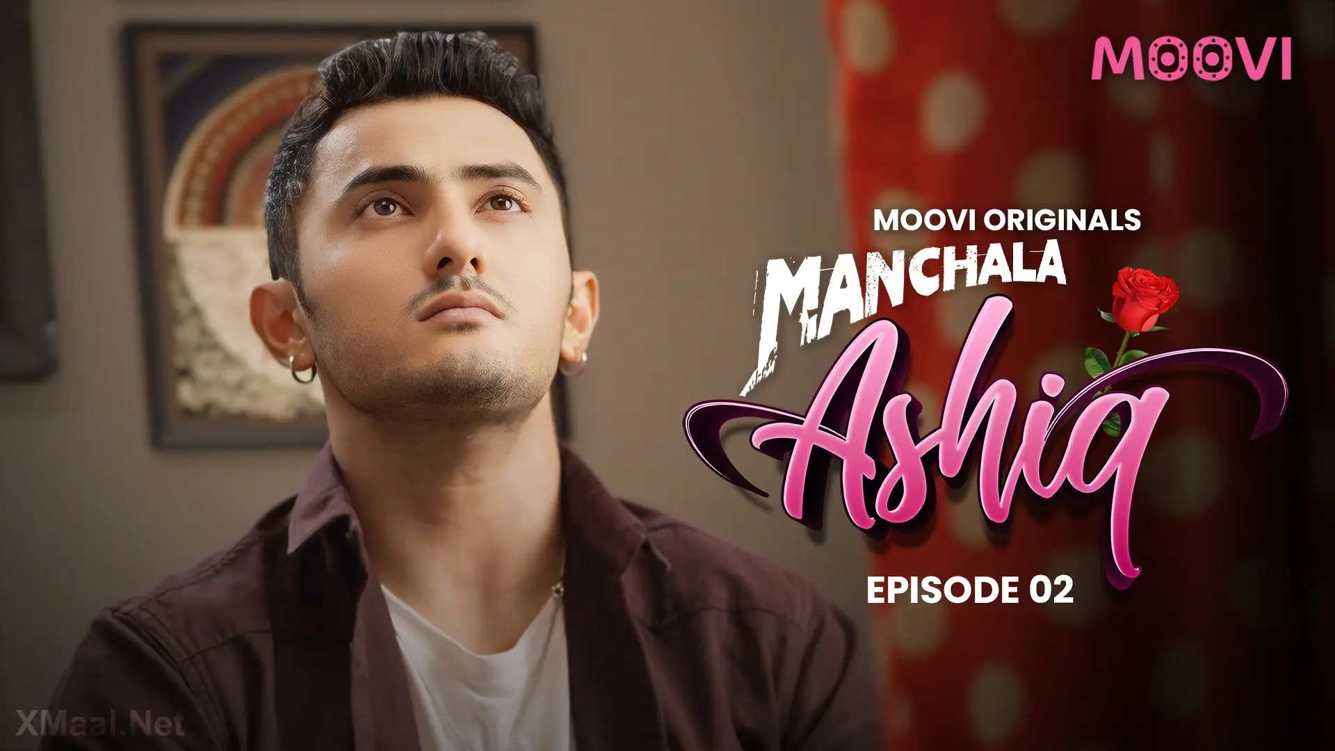 Manchala Aashiq Episode 2 Watch Online » WEBxSERIES